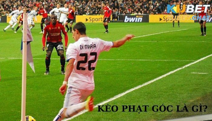 Kèo phạt góc là gì?