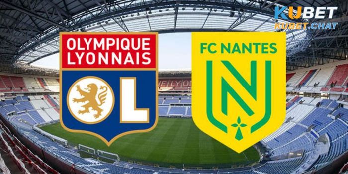 Soi kèo Lyon vs Nantes 18/3 - Vô địch quốc gia Pháp - 3h00 3 Soi kèo Lyon vs Nantes 18/3