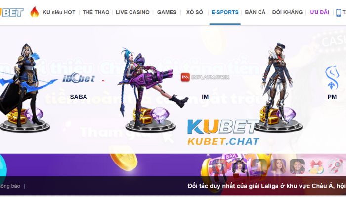 Cá cược E-sports Kubet 2 Hướng dẫn cá cược E-sports Kubet