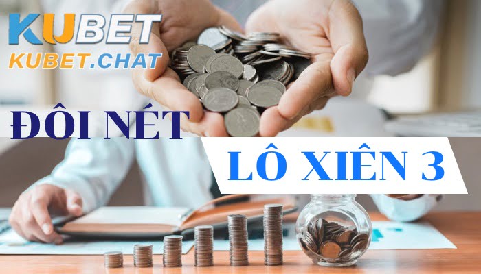 Xiên 3 Kubet ăn bao nhiêu? Đôi nét về loại kèo xiên này 1 Đôi nét về xiên 3 Kubet ăn bao nhiêu